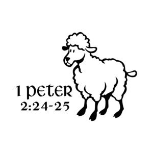 1 peter 24 bible vinyl decal sticker