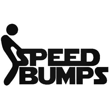 Fuck Speed Bumps Jdm Stick Figure Vinyl Decal Sticker