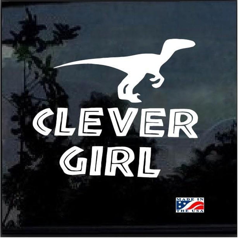Clever Girl - Jurassic Park Inspired Window Decal Sticker