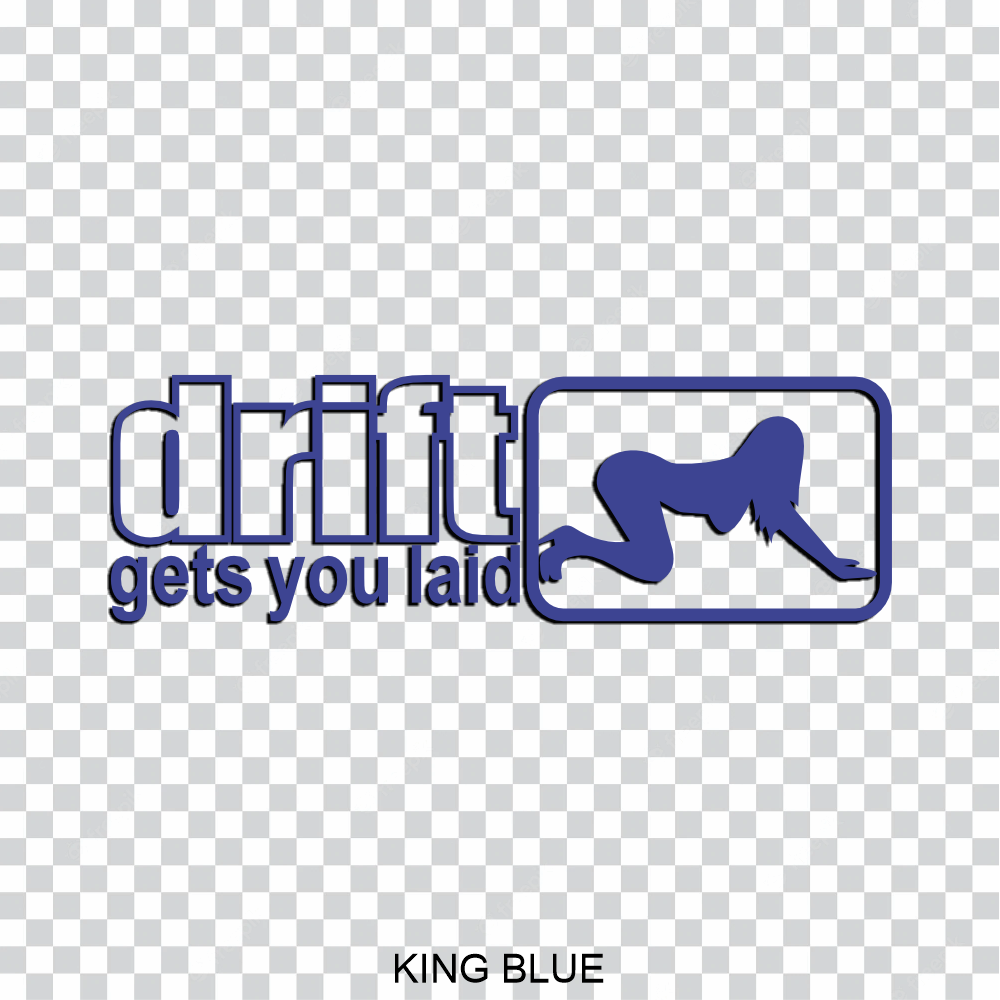 drift gets you laid jdm car window decal stickers