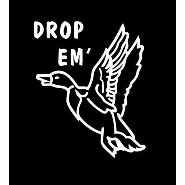 Drop Em Duck Hunting Window Decal Sticker - DecalChimp