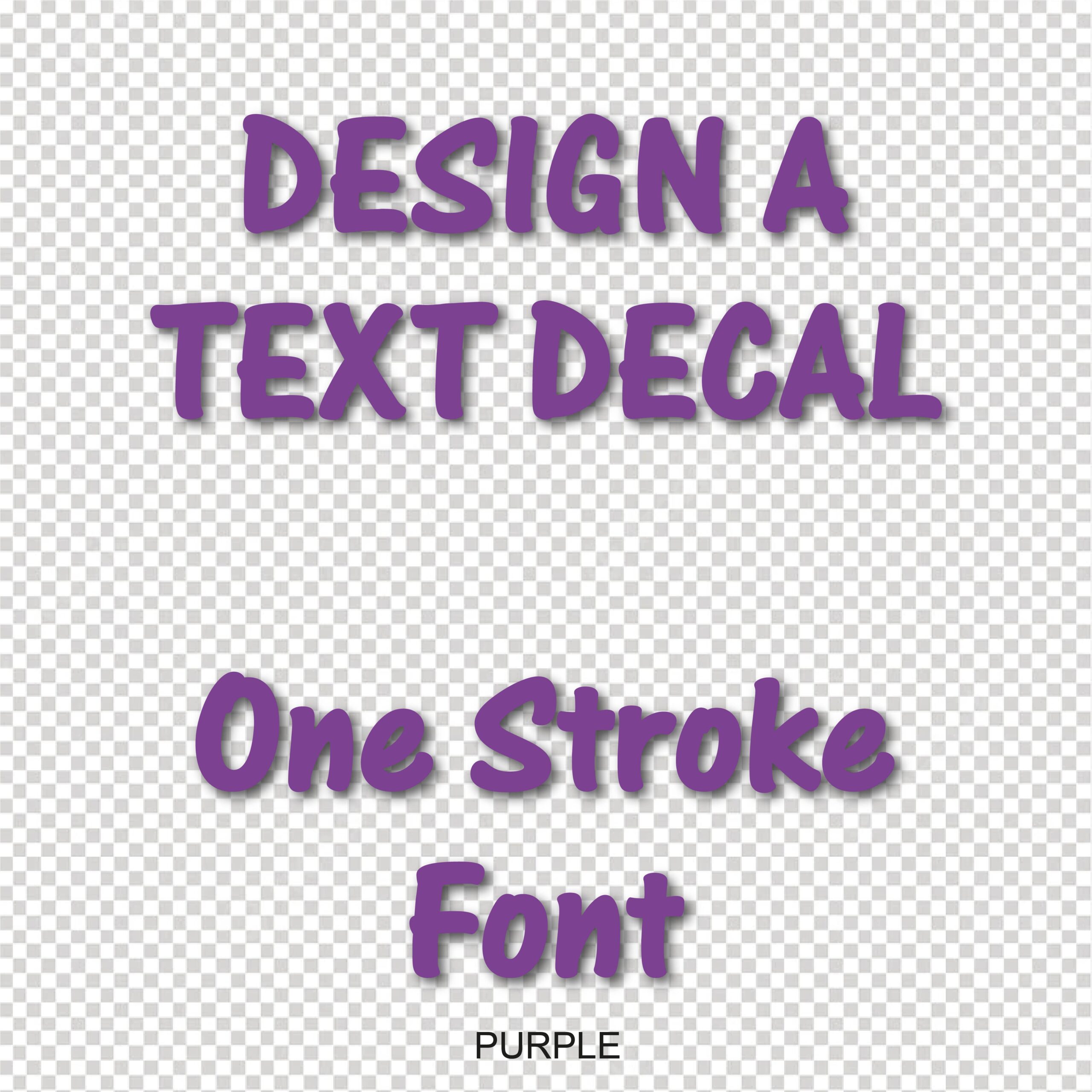 one stroke font custom text vinyl decal sticker