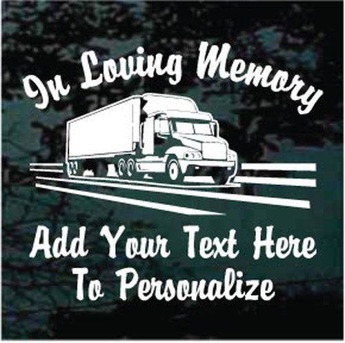 18 Wheeler Trucker Memorial Vinyl Decal Sticker